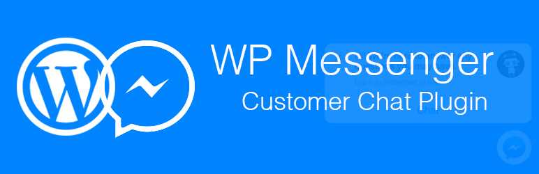 WordPress Messenger Customer Chat Plugin Releases